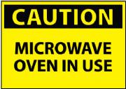 Caution Microwave Oven In Use Plastic Sign